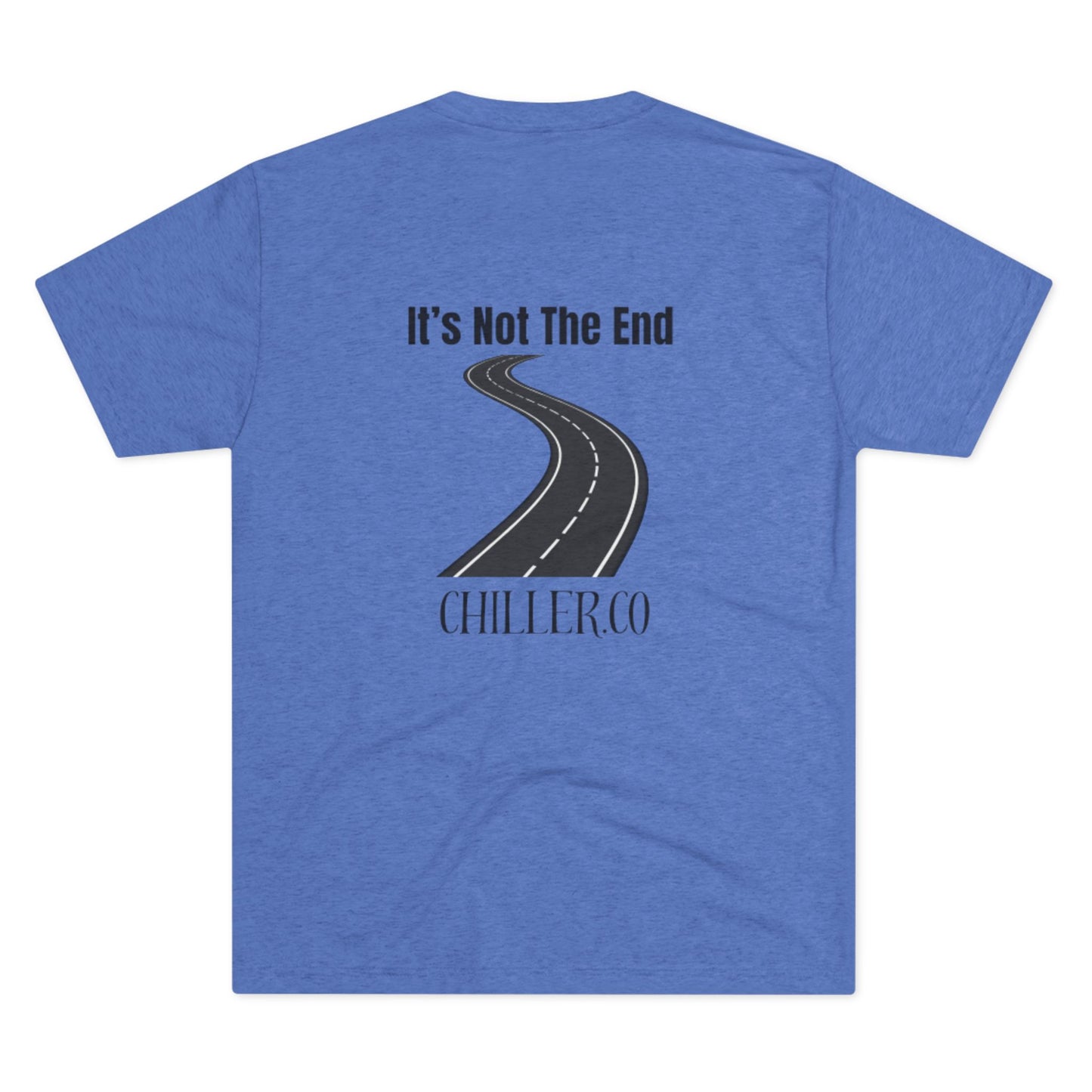 Not The End Tee- Mental Health Collection